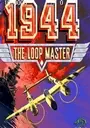 1944 - THE LOOP MASTER (USA) ROM