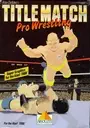 Title Match Pro Wrestling ROM