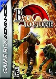 BACK TO STONE GBA