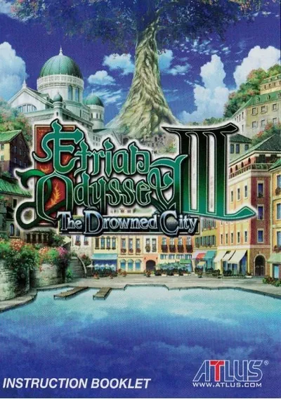 Etrian Odyssey III - The Drowned City