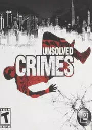 Unsolved Crimes (E)(XenoPhobia)